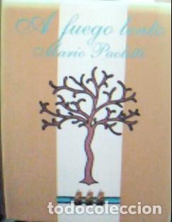 books: A fuego lento - Paoletti, Mario: