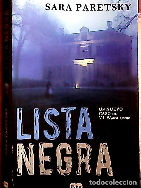 Livres: Lista negra - Paretsky, Sara :