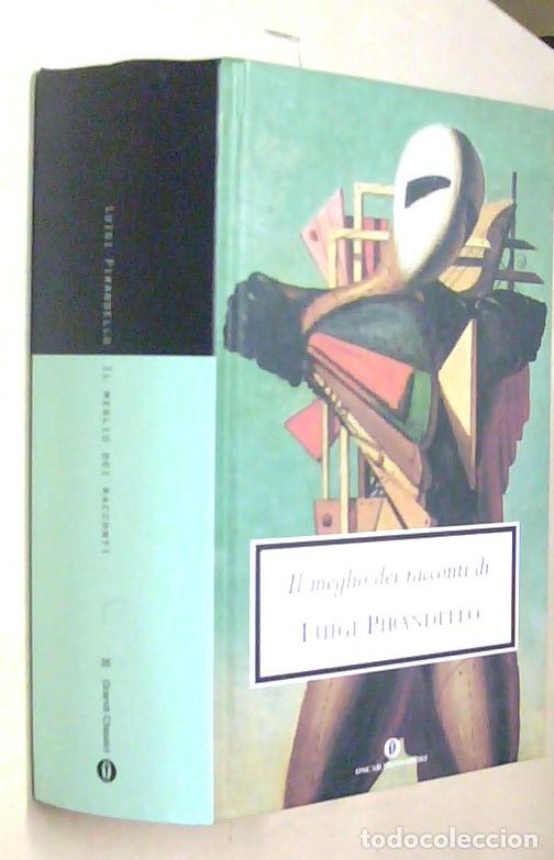 Libri di seconda mano: Il meglio dei racconti di .... A curadi Simona Costa - PIRANDELLO, Luigi: