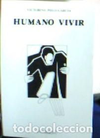 Livros em segunda m&atilde;o: Humano vivir - Polo Garc&iacute;a, Victorino: