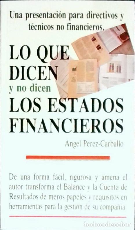 Livros em segunda m&atilde;o: Lo que dicen y no dicen los estados financieros - PEREZ CARBALLO, Angel: