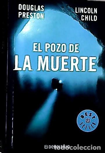 B&uuml;cher: El pozo de la muerte - Preston, Douglas J. :