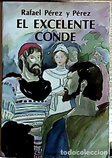 Livros em segunda m&atilde;o: El excelente conde - P&eacute;rez y P&eacute;rez, Rafael: