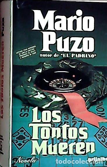 Livres: Los tontos mueren - Puzo, Mario: