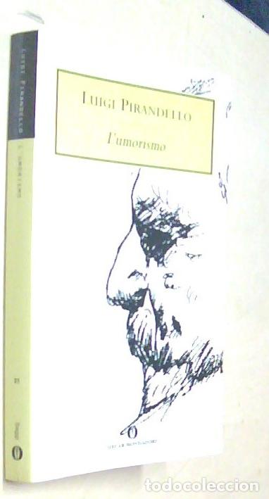 Libros: L umorismo - PIRANDELLO, Luigi: