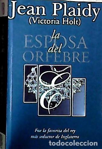 books: La esposa del orfebre - Plaidy, Jean :