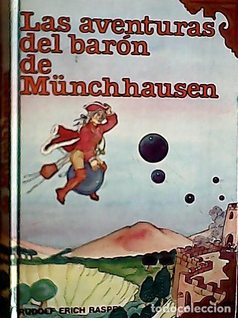 Livres: Las aventuras del Baron de M&uuml;nchhausen - Raspe, Rudolf :