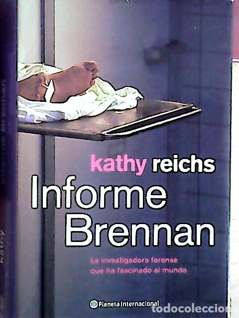 Libros: Informe Brennan - Reichs, Kathy: - Foto 1