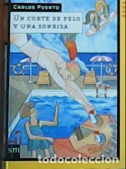 Libri di seconda mano: Un corte de pelo y una sonrisa - Puerto, Carlos: