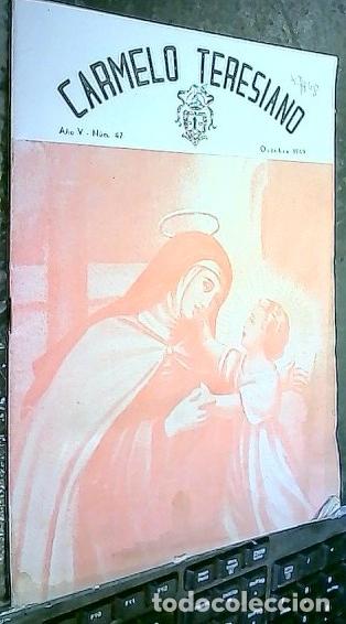Libri di seconda mano: Carmelo Teresiano n&ordm; 47 A&ntilde;o V Octubre 1949 - REVISTA: