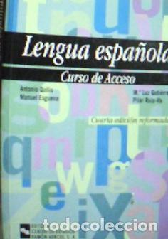 Libri di seconda mano: Lengua espa&ntilde;ola. Curso de acceso - Quilis, Antonio: