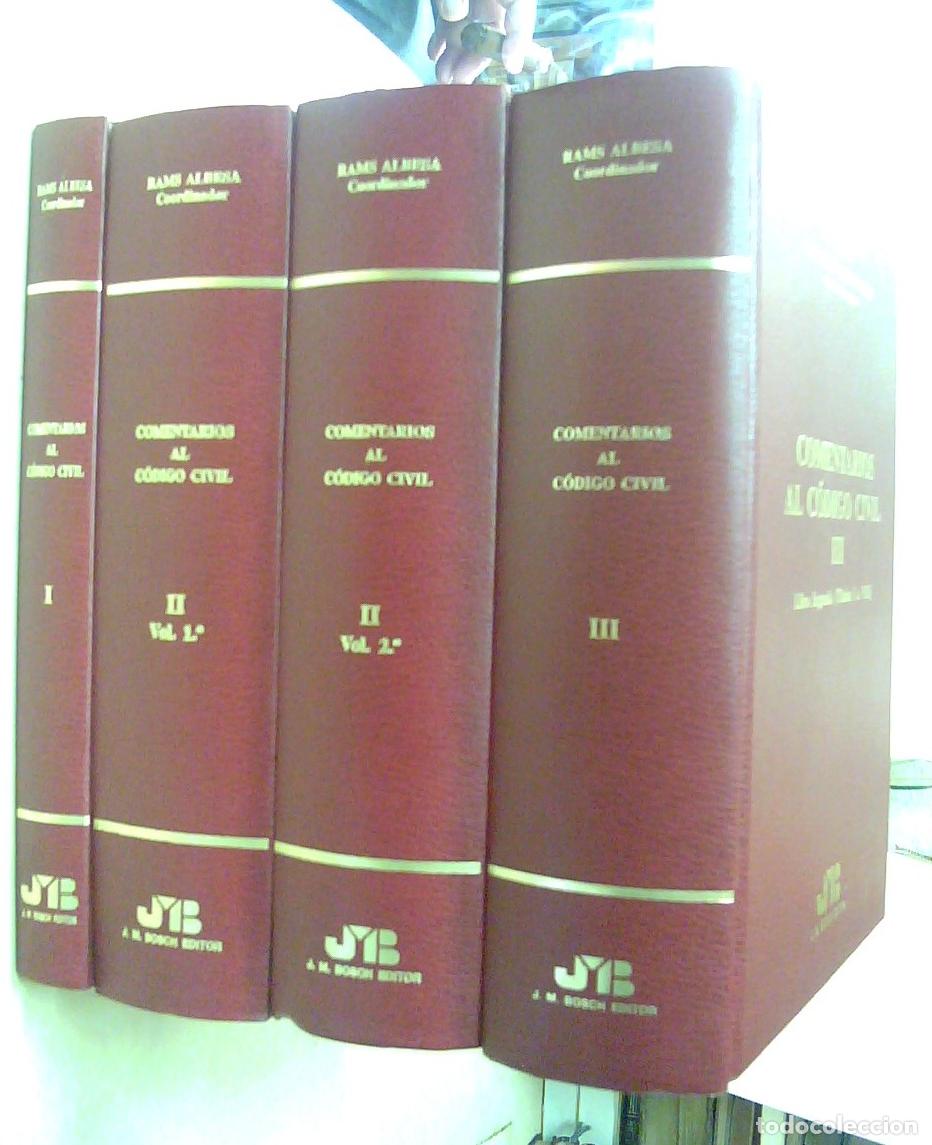B&uuml;cher: Comentarios al C&oacute;digo civil. 4 TOMOS - RAMS ALBESA, Joaqu&iacute;n y MORENO O, Rosa Mar&iacute;a (Coordinadores):