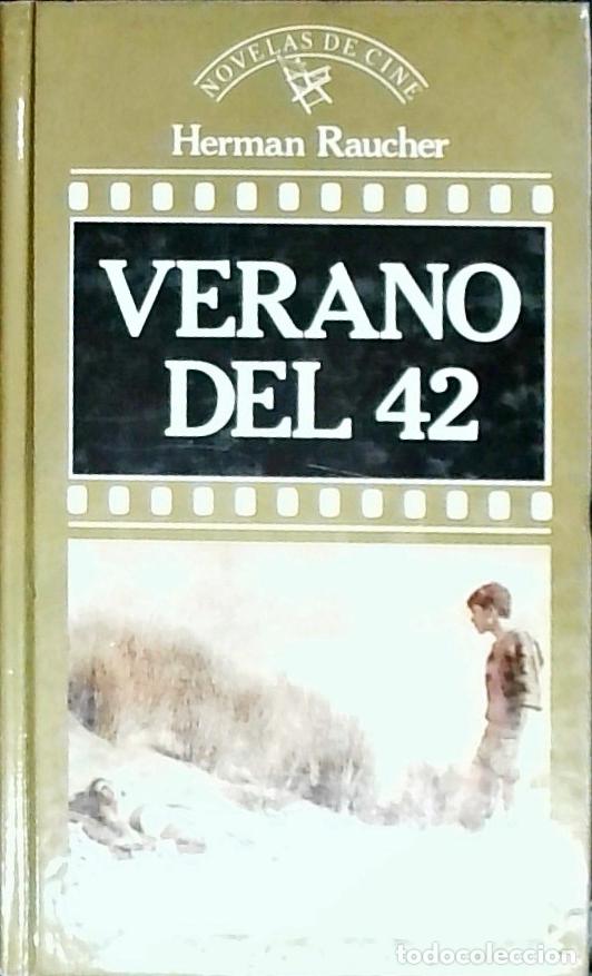 Livros em segunda m&atilde;o: Verano del 42 - RAUCHER, Herman: