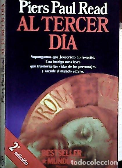 Libros: Al tercer d&iacute;a - Read, Piers : - Foto 1