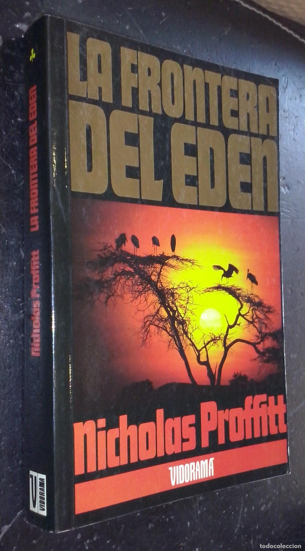 Libros: La frontera del eden - PROFFITT, Nicholas: - Foto 1