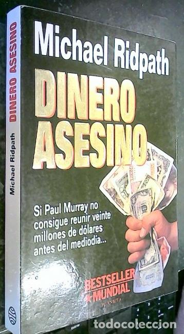 Libros: Dinero asesino - Ridpath, Michael: - Foto 1