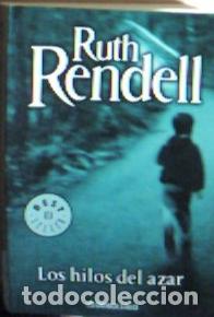Libros: Los hilos del azar - Rendell, Ruth : - Foto 1