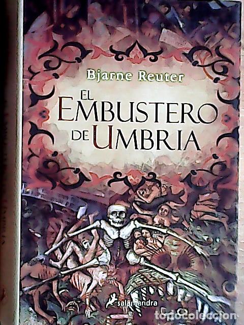 Libros: El embustero de Umbr&iacute;a - Reuter, Bjarne: - Foto 1