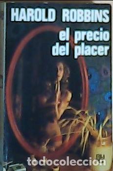 B&uuml;cher: El precio del placer - Robbins, Harold: