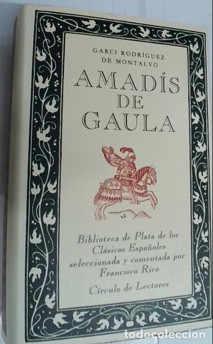 Libri di seconda mano: Amad&iacute;s de Gaula - rodr&iacute;guez de Montalvo, Garci: