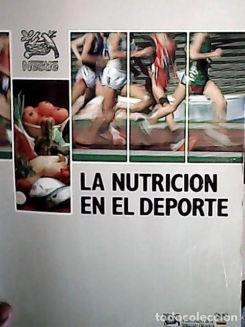 Libri di seconda mano: La nutrici&oacute;n en el deporte - REVISTA: