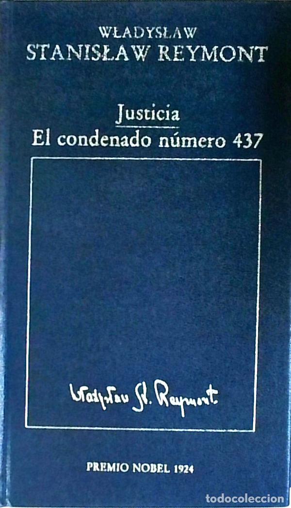Livres: Justicia. El condenado n&uacute;mero 437 - REYMONT, Wladyslaw Stanislaw: