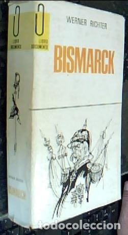 Libros: Bismarck - RICHTER, Werner: - Foto 1