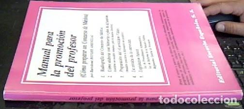Livres: Manual para la promoci&oacute;n del profesor (c&oacute;mo preparar un Concurso de M&eacute;ritos) - ROTGER AMENGUAL, Bart