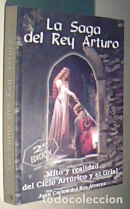 B&uuml;cher: Mito y realidad del Ciclo Art&uacute;rico y el Grial. 2&ordf; edici&oacute;n ampliada - RIO ALVAREZ, Juan Carlos del:
