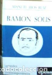 Libros: Ram&oacute;n Sol&iacute;s - R&iacute;os Ruiz, Manuel: - Foto 1