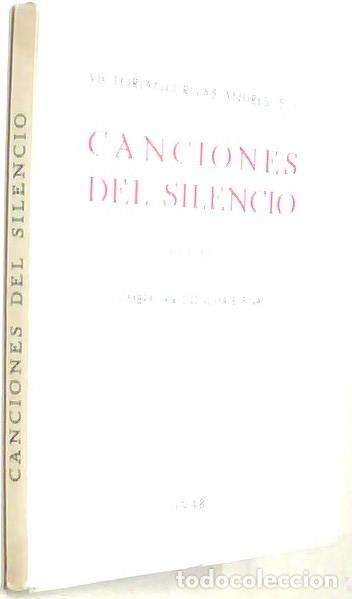 B&uuml;cher: Canciones del silencio. Poemas. Umbral por Concha Espaina. Con dedicatoria aut&oacute;grafa - RIVAS ANDRES,
