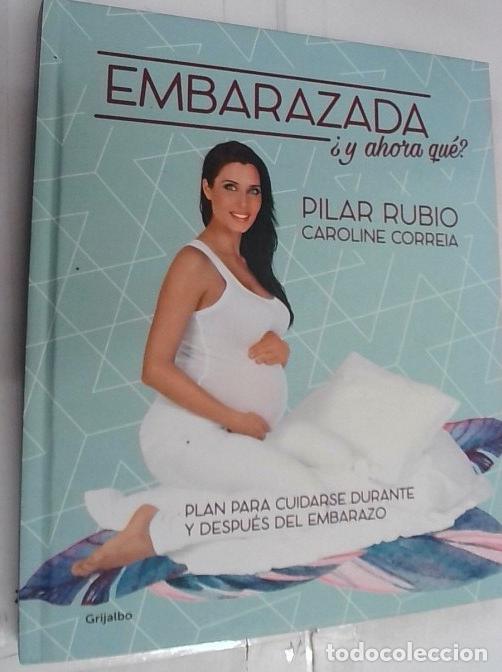 B&uuml;cher: &iexcl;Embarazada! : &iquest;y ahora qu&eacute;? : plan para cuidarse durante y despu&eacute;s del embarazo - Rubio, Pilar: