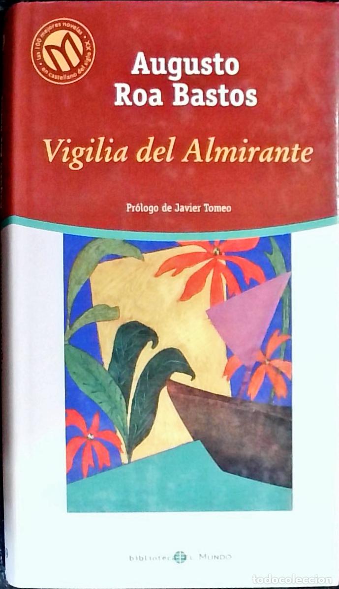 B&uuml;cher: Vigilia del almirante - Roa Bastos, Augusto:
