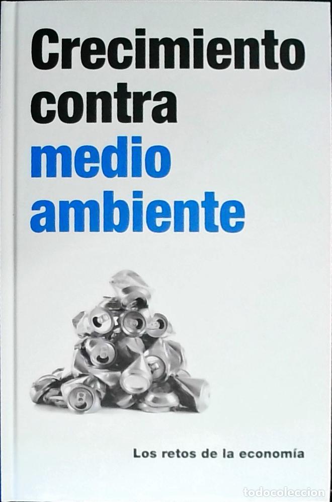 Libri di seconda mano: Crecimiento contra medio ambiente - ROCA JUSMET, JordI: