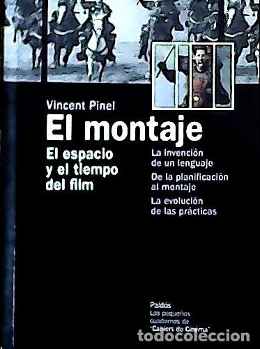 Libros: El montaje : el espacio y el tiempo del film - Roche Su&aacute;rez, Carles: