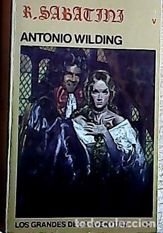 Libros: Antonio Wilding - Sabatini, Rafael: - Foto 1