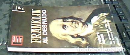 Libros: Franklin al desnudo - RODON, Fausto: - Foto 1