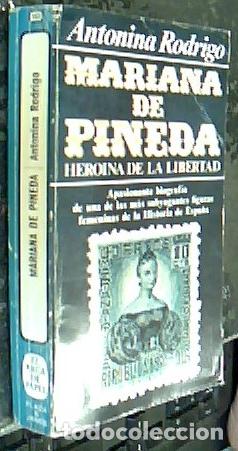 B&uuml;cher: Mariana Pineda, hero&iacute;na de la libertad - RODRIGO, Antonina: