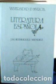 Livros em segunda m&atilde;o: Literatura espa&ntilde;ola - Rodr&iacute;guez M&eacute;ndez, Jos&eacute; Mar&iacute;a: