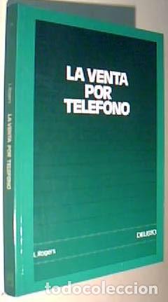 Libros: La venta por tel&eacute;fono - ROGERS, L. :