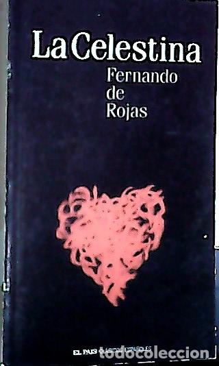 B&uuml;cher: La Celestina. Cl&aacute;sicos espa&ntilde;oles - Rojas, Fernando de: