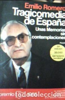 Libros: Tragicomedia de Espa&ntilde;a - Romero, Emilio: - Foto 1