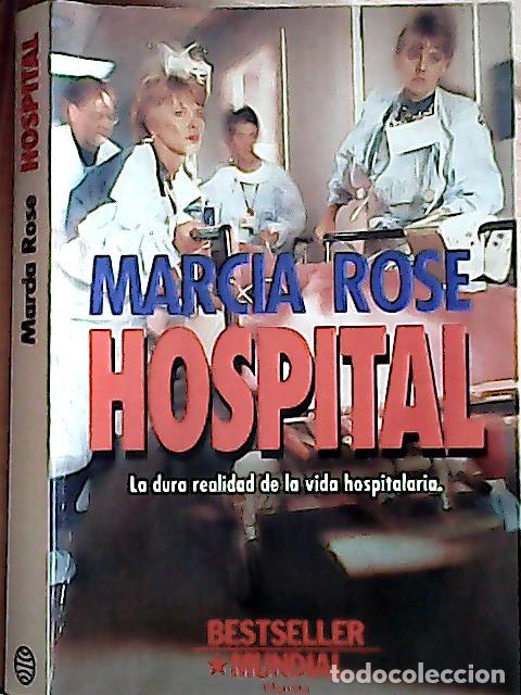 Libros: Hospital - Rose, Marcia: - Foto 1