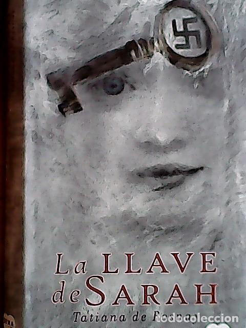 Libros: La llave de Sarah - Rosnay, Tatiana de:
