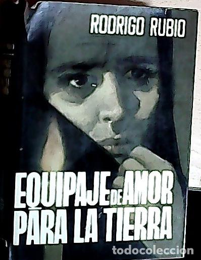 Libri di seconda mano: Equipaje de amor para la tierra - Rubio, Rodrigo: