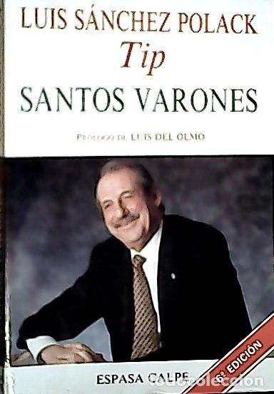 B&uuml;cher: Santos varones - S&aacute;nchez Polack, Luis: