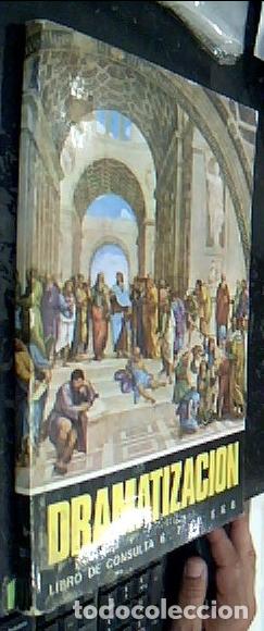 Libri di seconda mano: Dramatizaci&oacute;n. Libro de consulta de E.G.B. para 6&ordm;, 7&ordm; y 8&ordm; cursos - SAENZ URANGA, Jos&eacute; Ram&oacute;n: