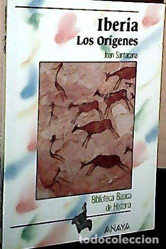 Libros: Iberia : (los or&iacute;genes) - Santacana, Joan: