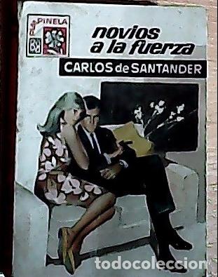 Libri di seconda mano: Novios a la fuerza - Santander, Carlos de:
