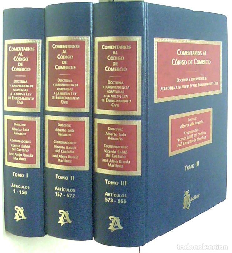 Libri di seconda mano: Comentarios al C&oacute;digo de Comercio. 3 TOMOS. Doctrina y jurisprudencia adaptadas a la nueva Ley de en